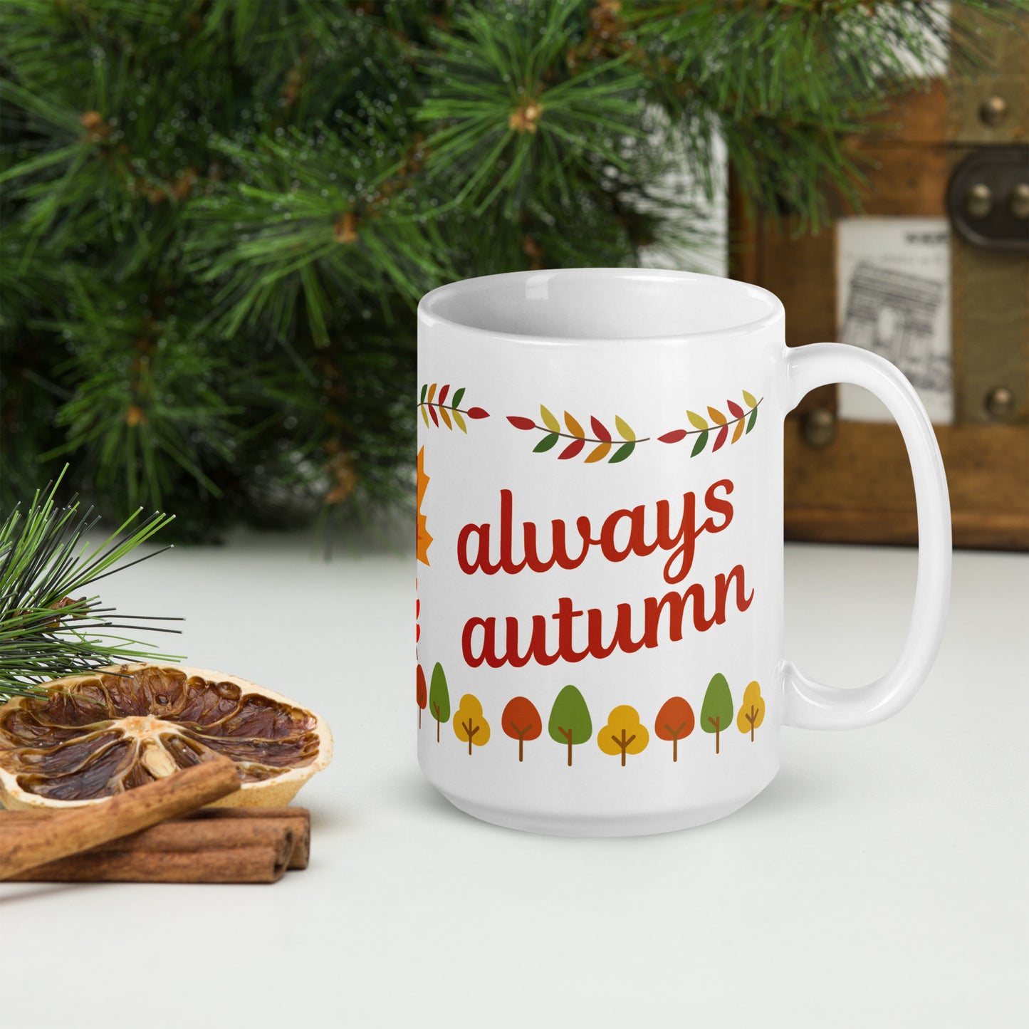 I Wish It Were Always Autumn - Autumn Lovers Mug