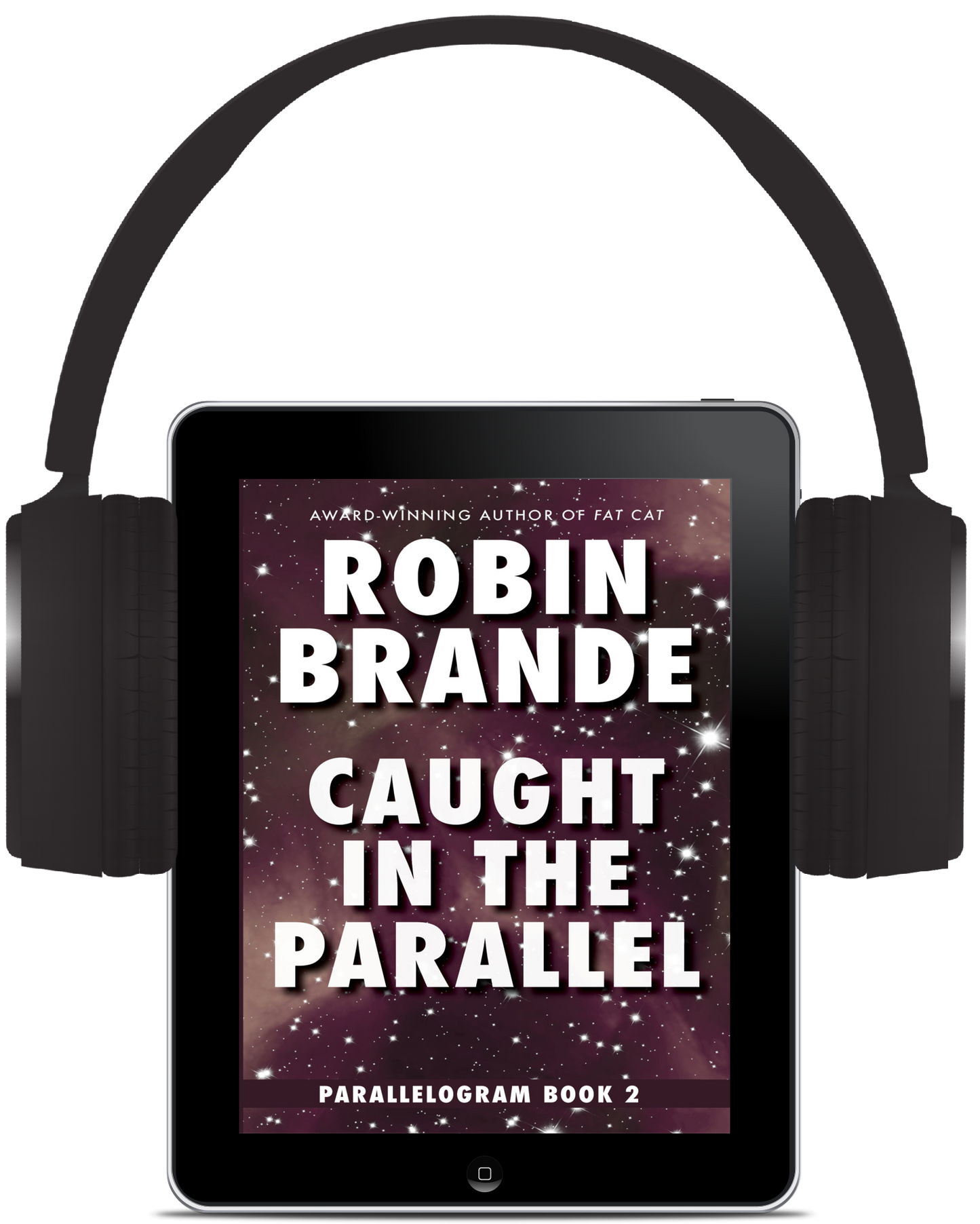 Parallelogram Series - Caught in the Parallel - Book 2 - Audiobook