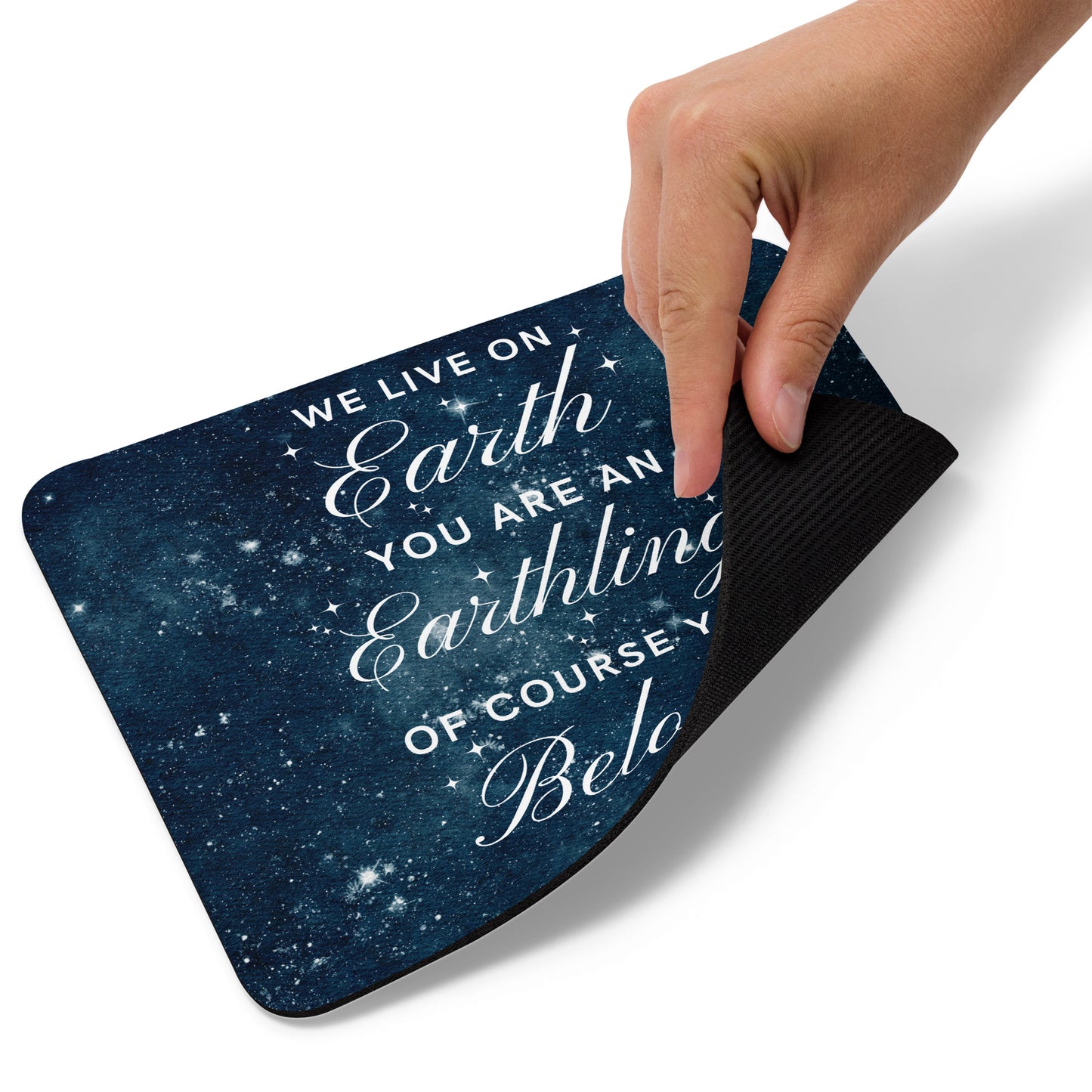 Earthling (You Belong) Inclusive Kindness Mouse Pad