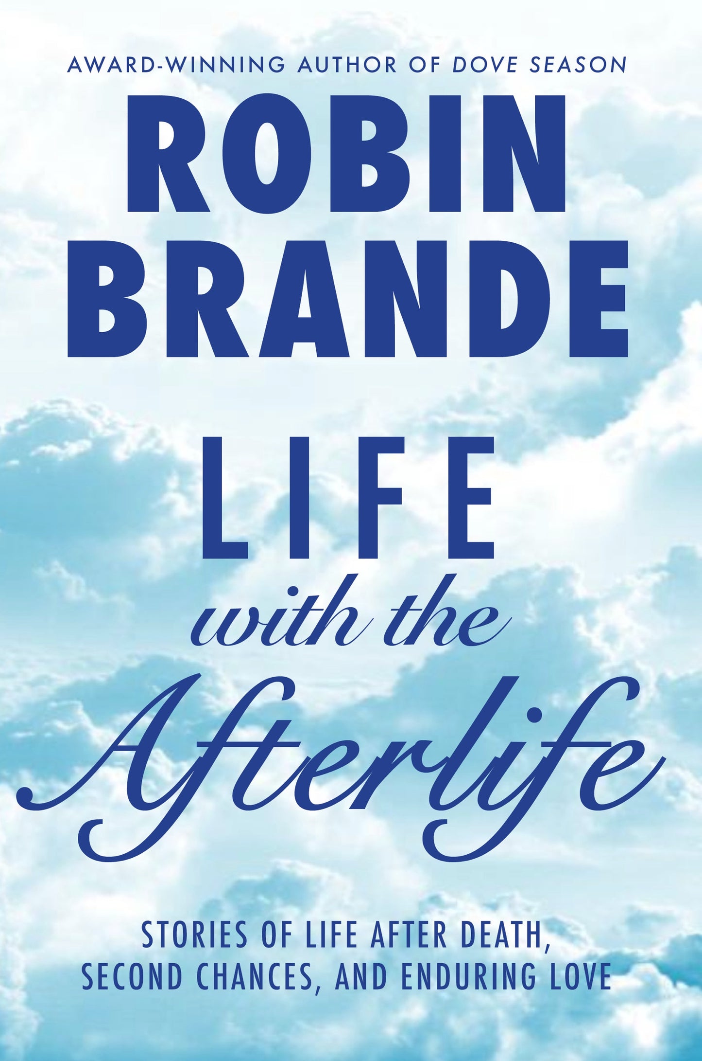 Life with the Afterlife