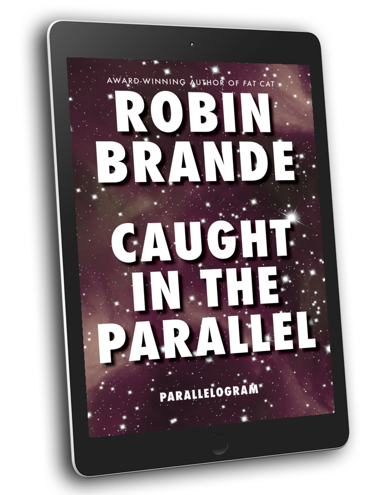 Caught in the Parallel (Parallelogram Quartet, Book 2)