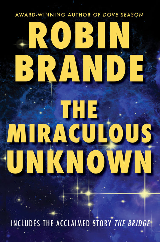The Miraculous Unknown