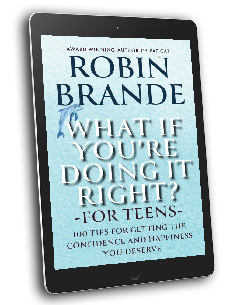 What If You're Doing It Right? For Teens