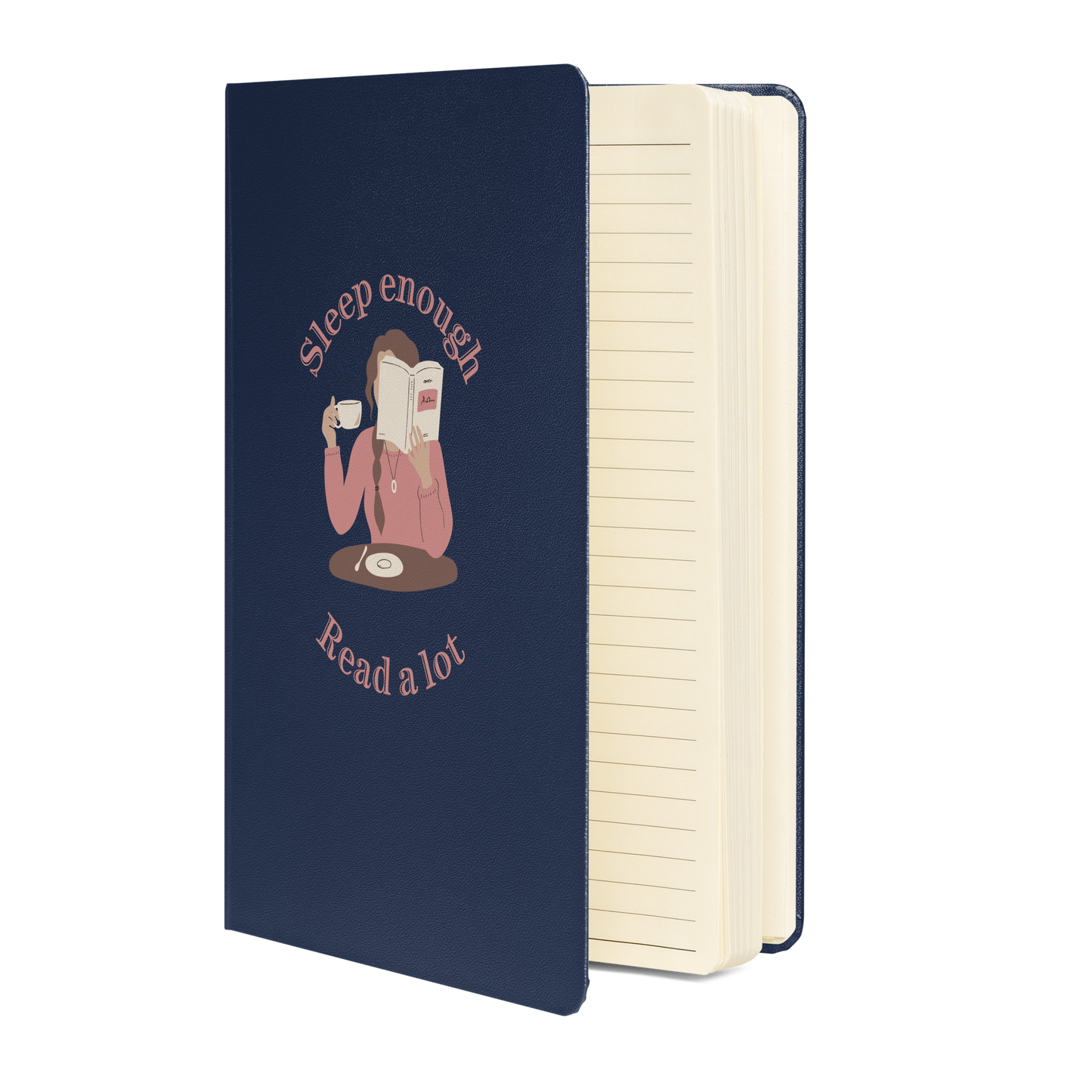 Sleep Enough-Read A Lot Cafe Hardcover Bound Notebook