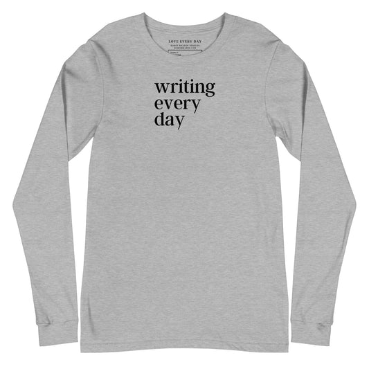 Writing Every Day Long-sleeved T-shirt
