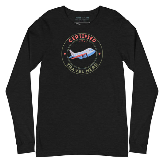 Certified Travel Nerd Long-sleeved T-shirt