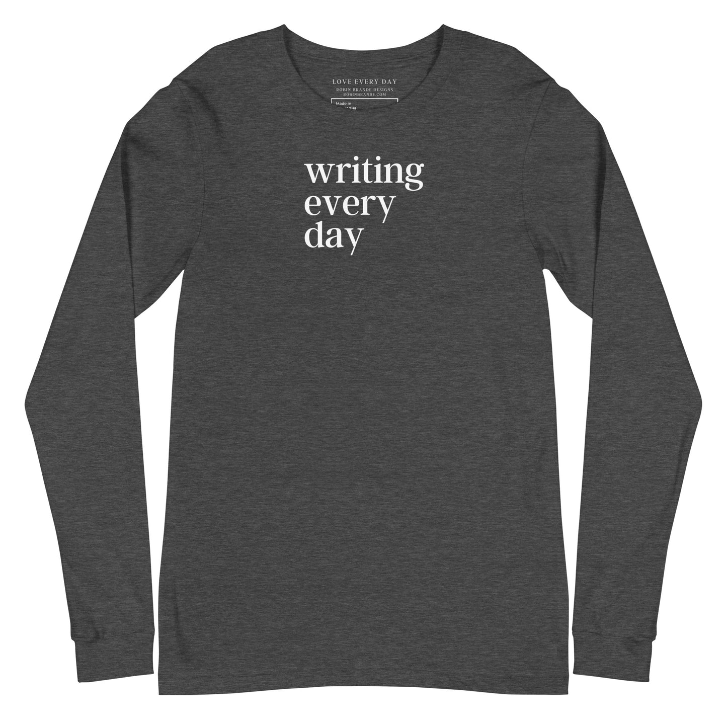 Writing Every Day Long-sleeved T-shirt
