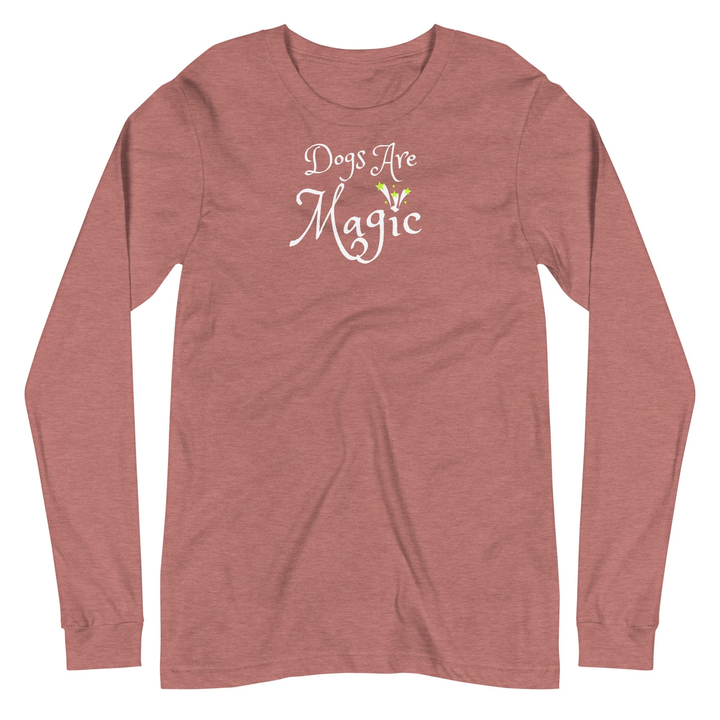 Dogs Are Magic - Dog Lovers Super Soft Comfy Long-Sleeved T-shirt