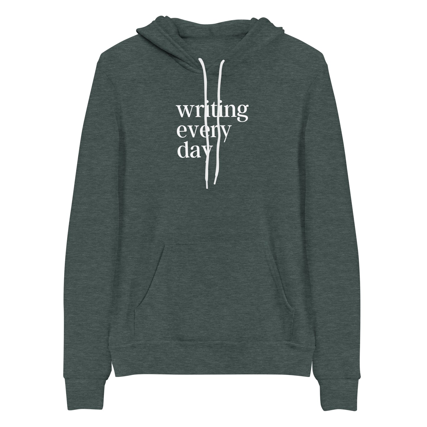 Writing Every Day Hoodie
