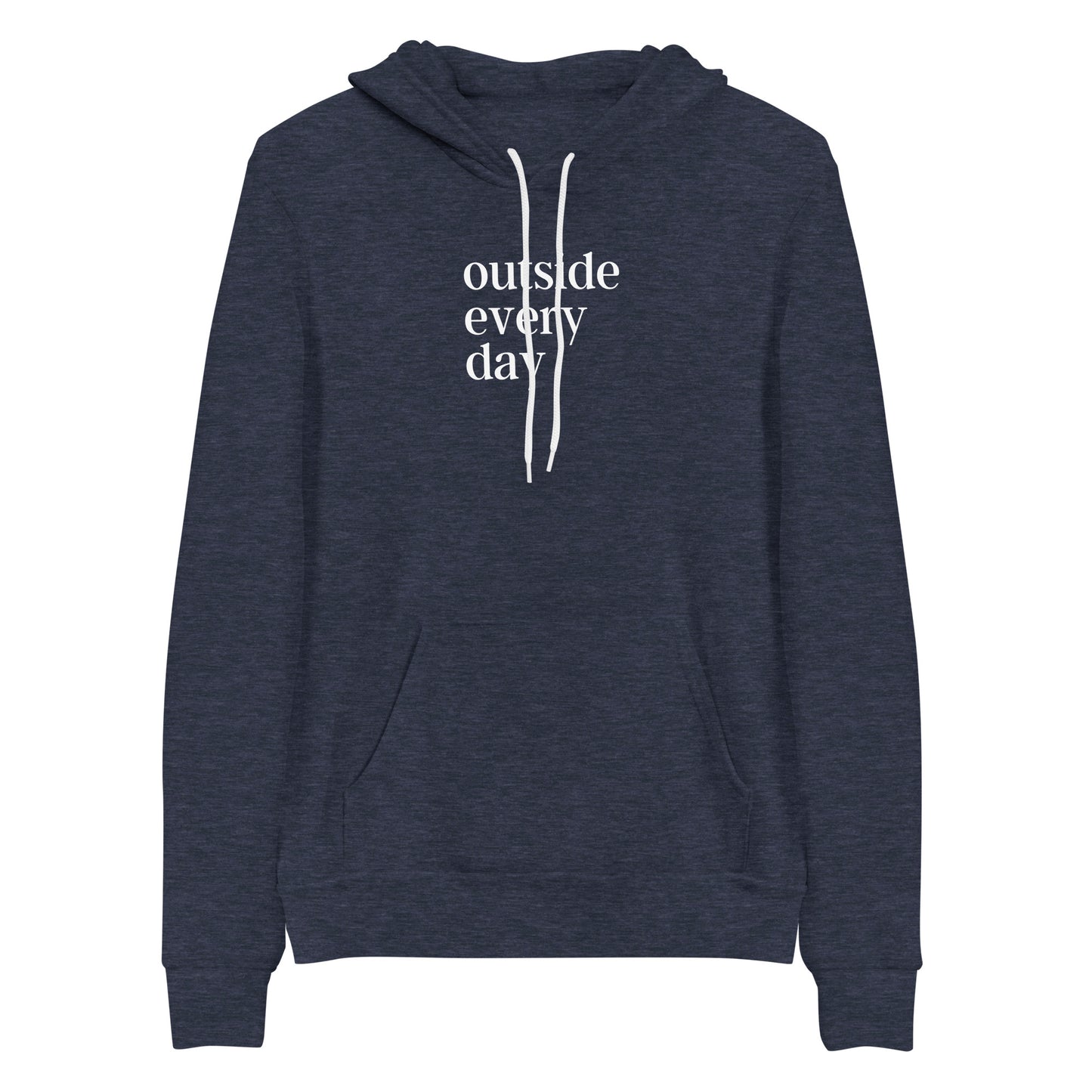 Outside Every Day Hoodie