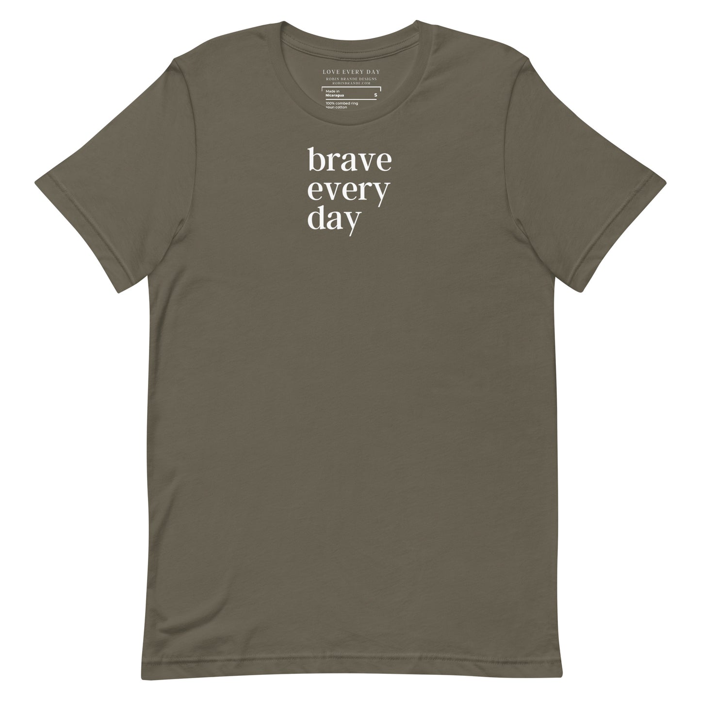Brave Every Day Short-sleeved T-shirt