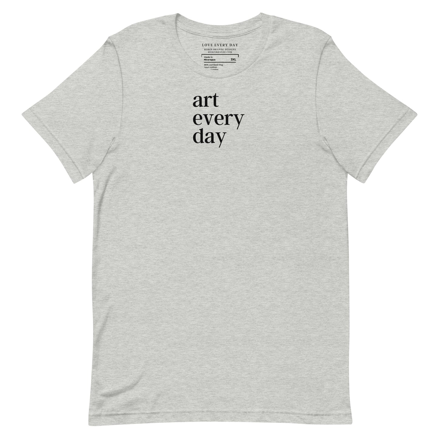 Art Every Day Unisex Soft Short-sleeved T-shirt
