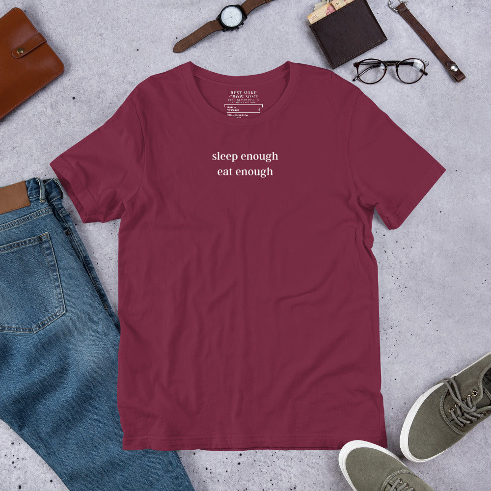 Sleep Enough-Eat Enough (Base Model) Short-sleeved T-shirt