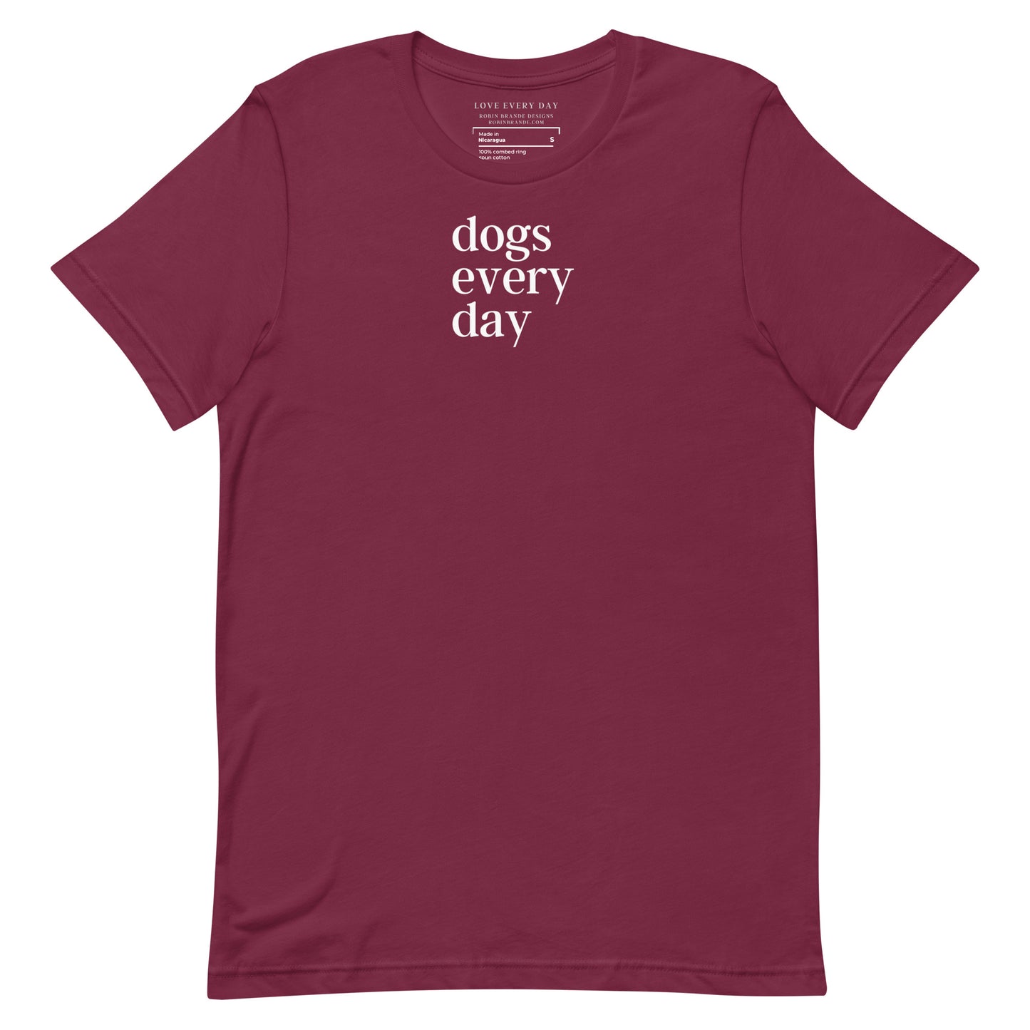 Dogs Every Day - Dog Lovers Short-sleeved T-shirt