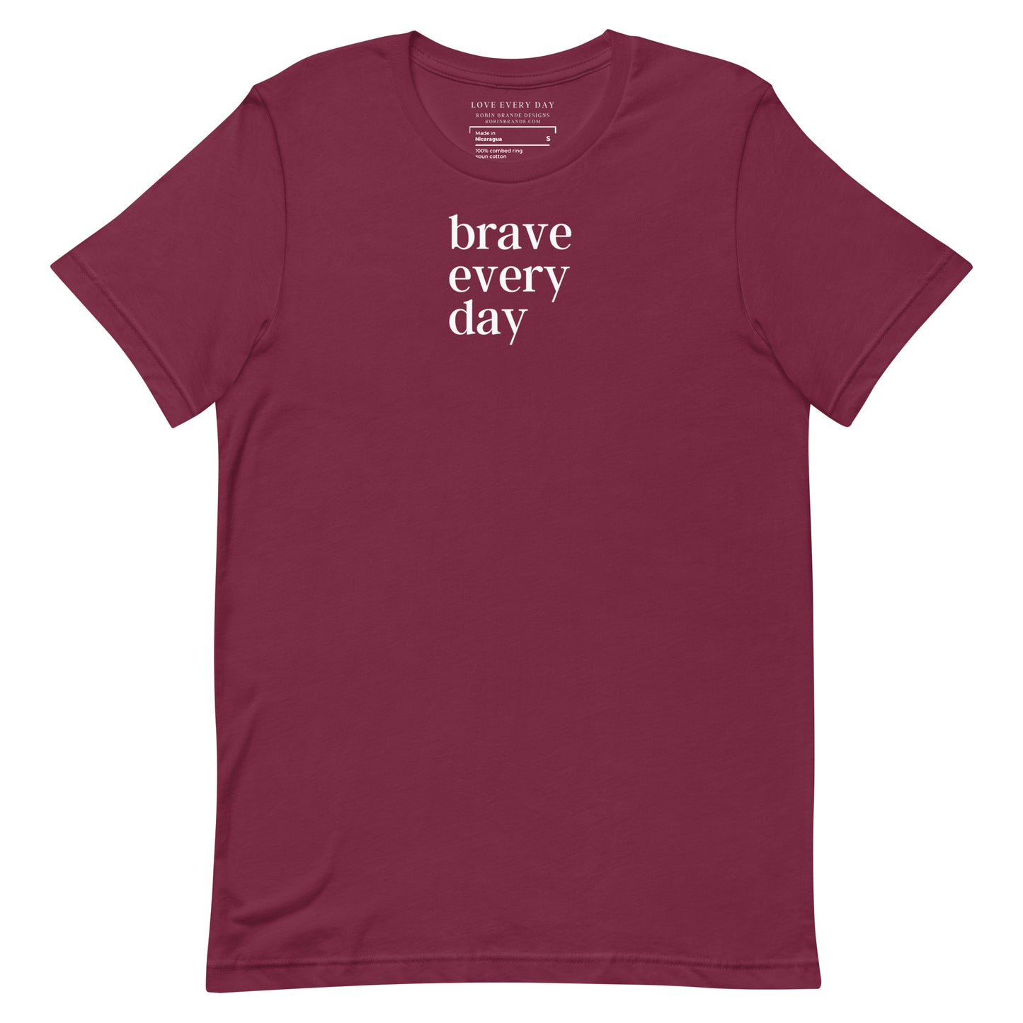 Brave Every Day Short-sleeved T-shirt