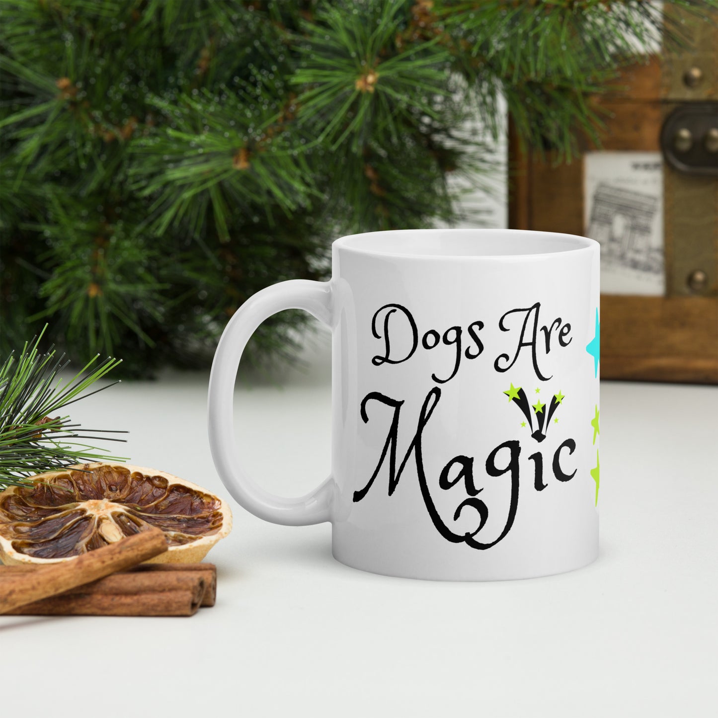 Dogs Are Magic - Dog Lovers Mug
