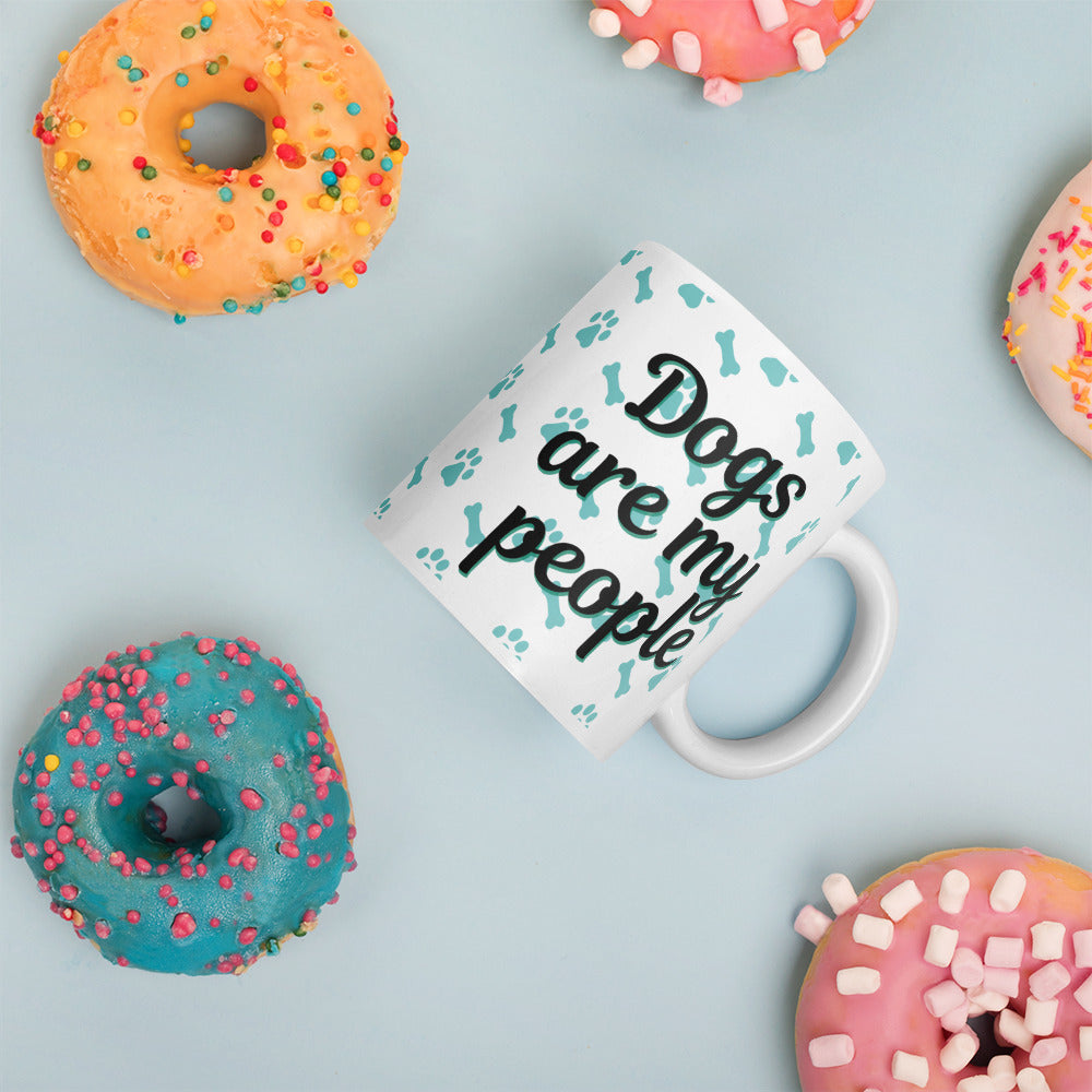 Dogs Are My People - Dog Lovers Mug