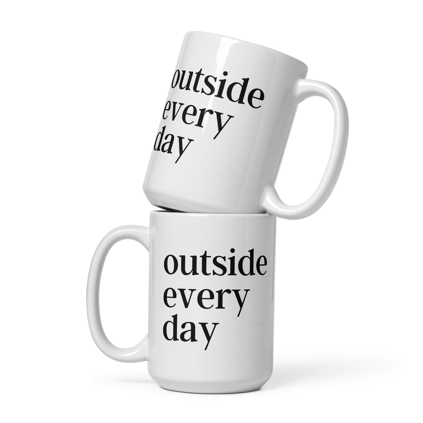 Outside Every Day Mug
