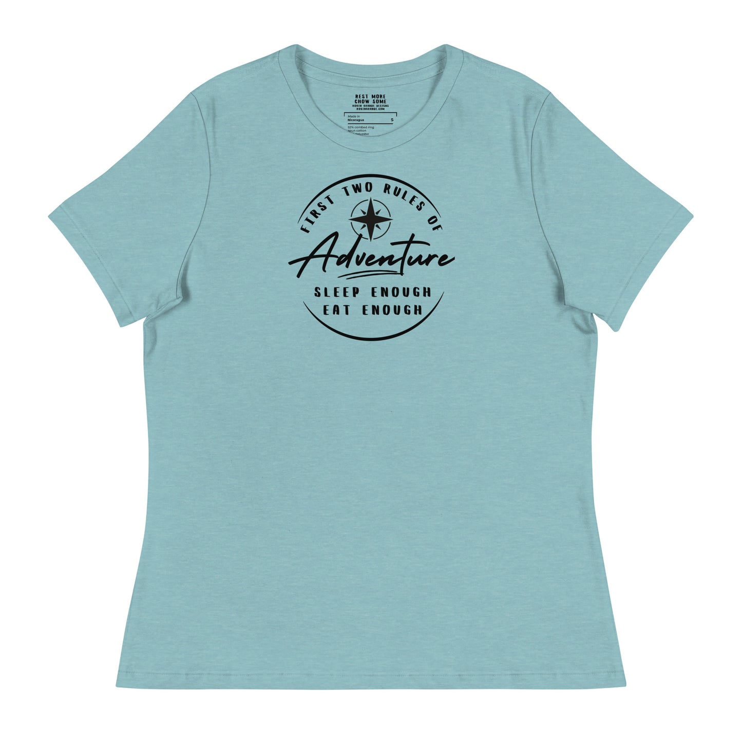 Sleep Enough-Eat Enough (Adventure) Women's Relaxed T-Shirt