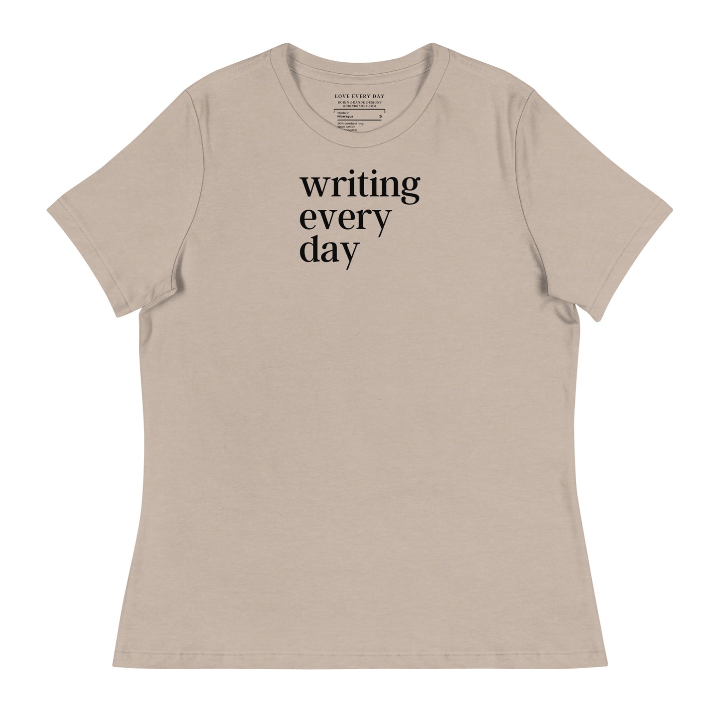 Writing Every Day Women's Relaxed T-Shirt