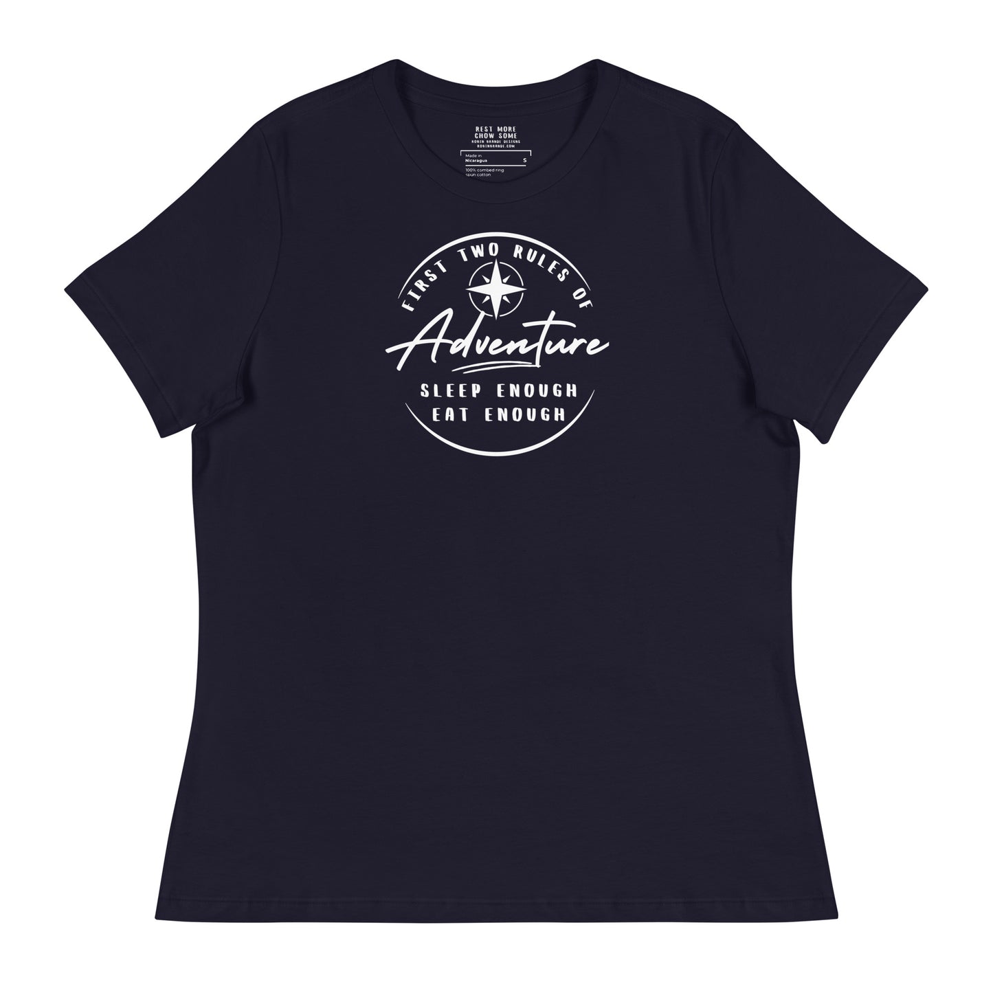 Sleep Enough-Eat Enough (Adventure) Women's Relaxed T-Shirt