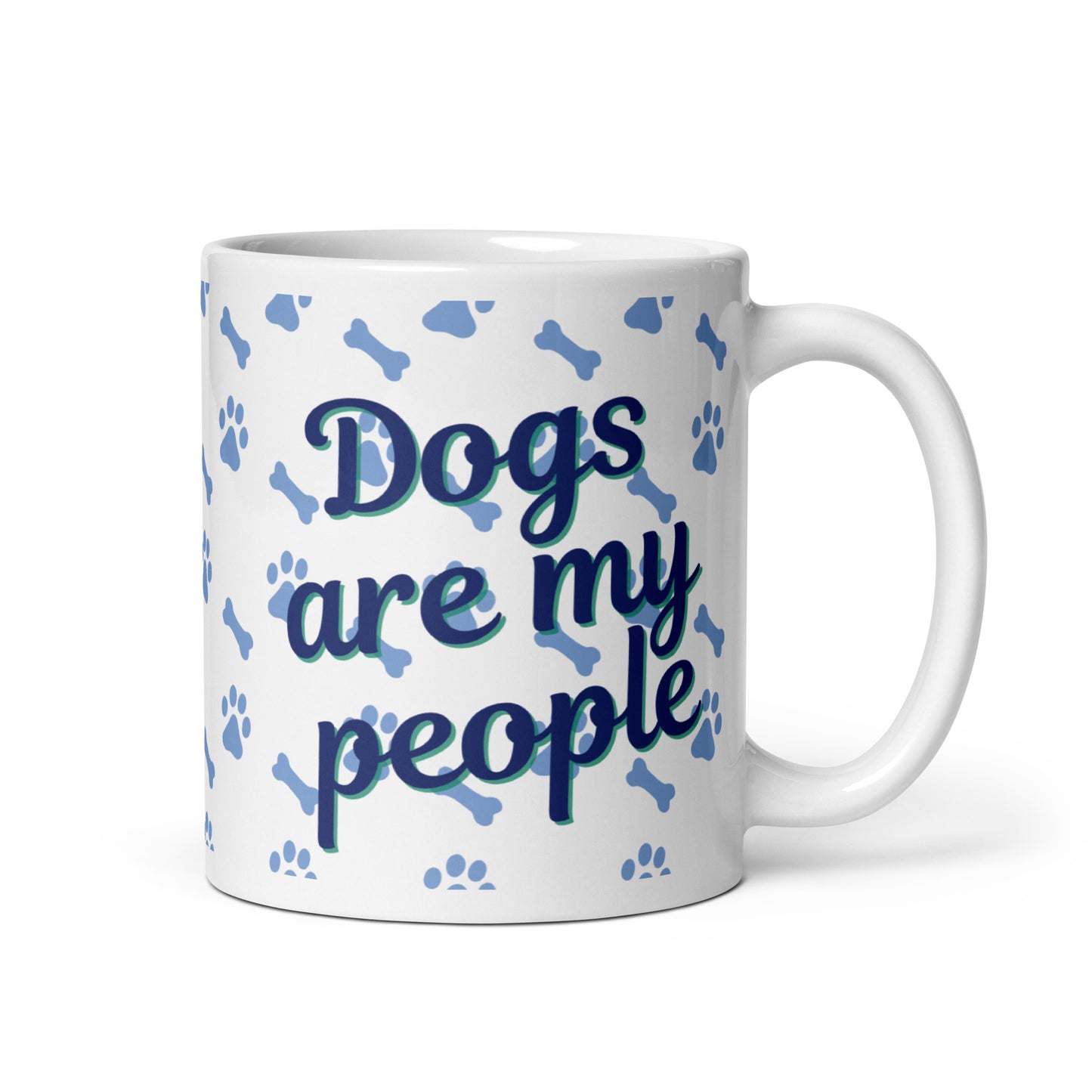 Dogs Are My People - Dog Lovers Mug