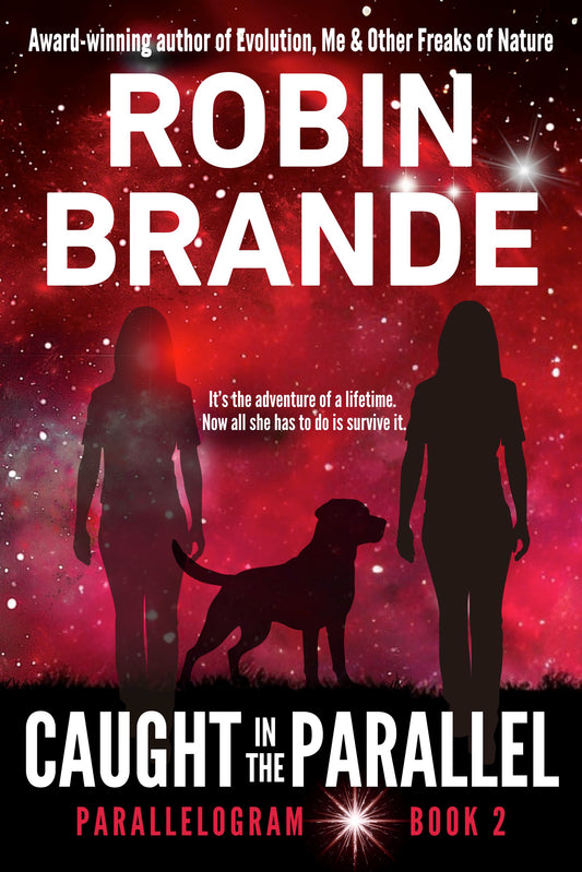 Caught in the Parallel (Parallelogram Quartet, Book 2)