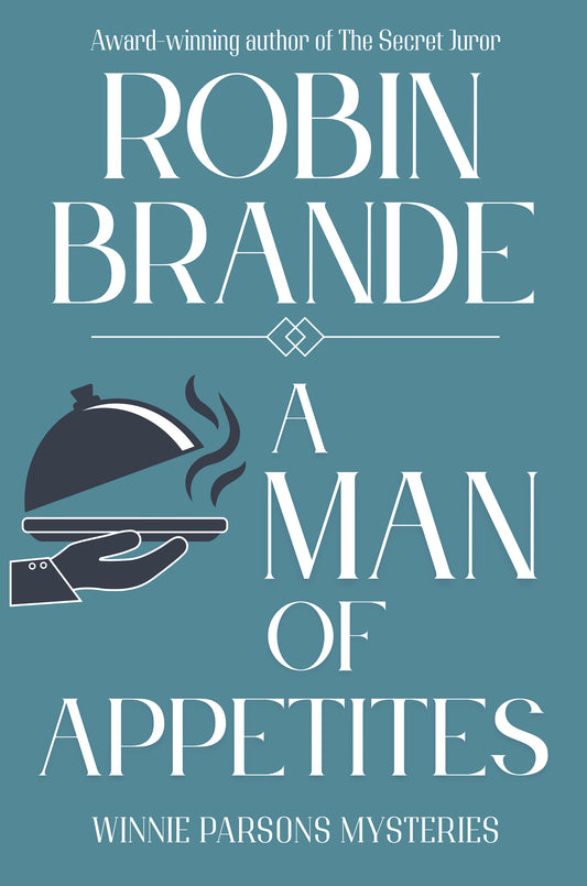 A Man of Appetites