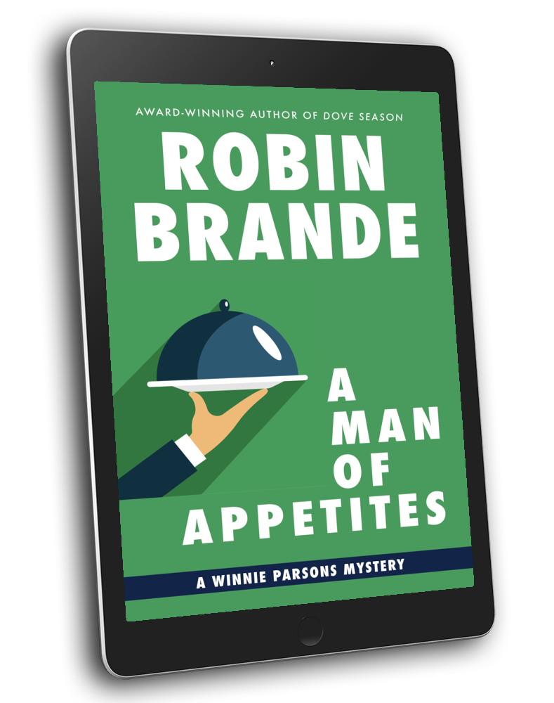 Winnie Parsons Mysteries - A Man of Appetites