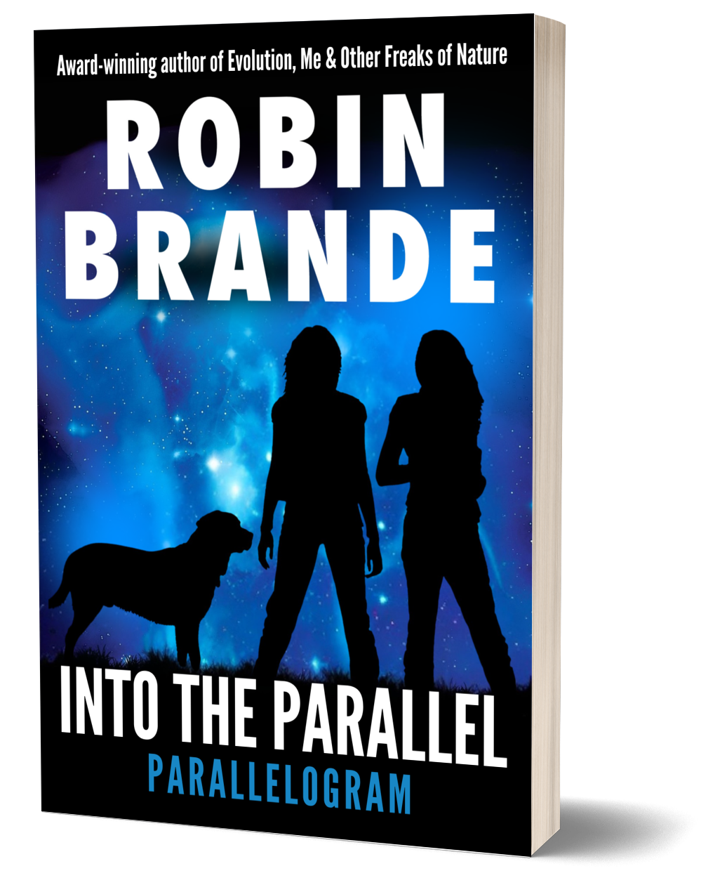 Into the Parallel (Parallelogram Quartet, Book 1)