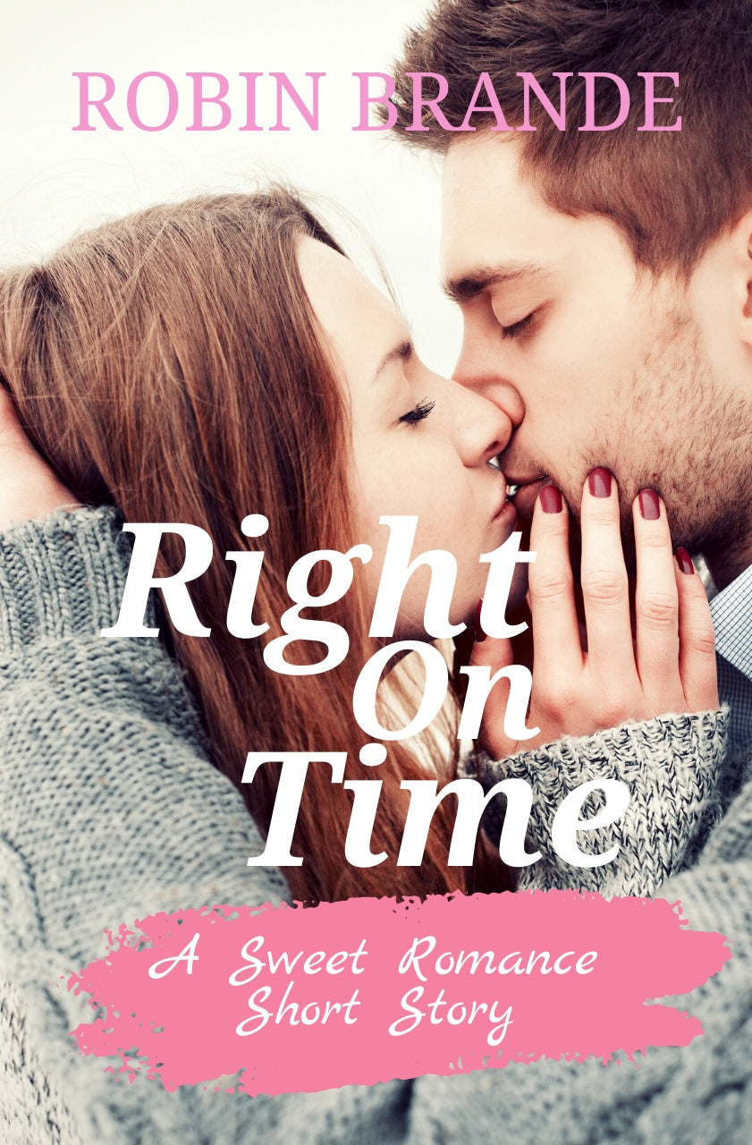 Right on Time - A Love Proof Short Story Sequel