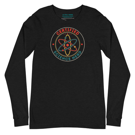 Certified Science Nerd Atomic Long-sleeved T-shirt