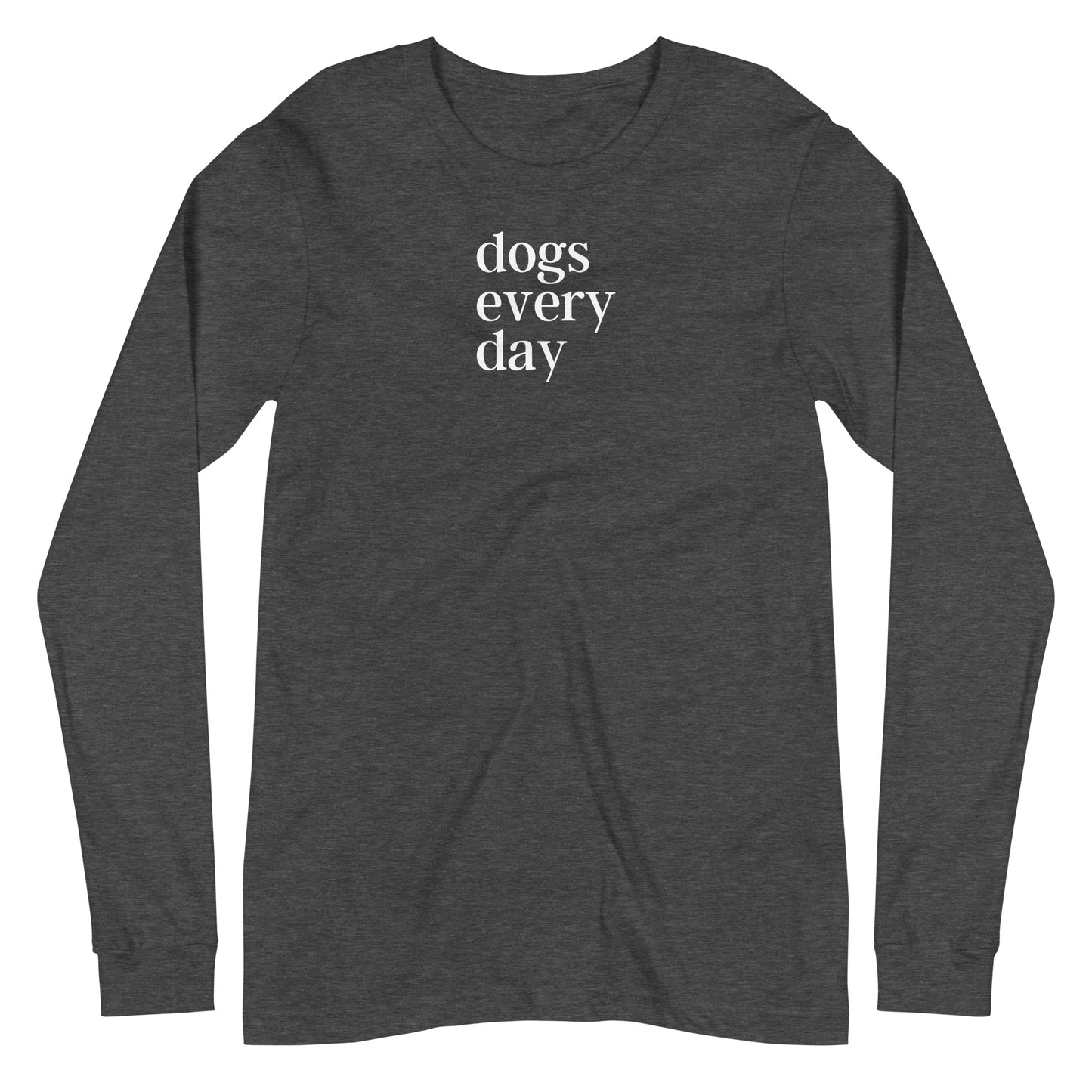 Dogs Every Day Long-sleeved T-shirt