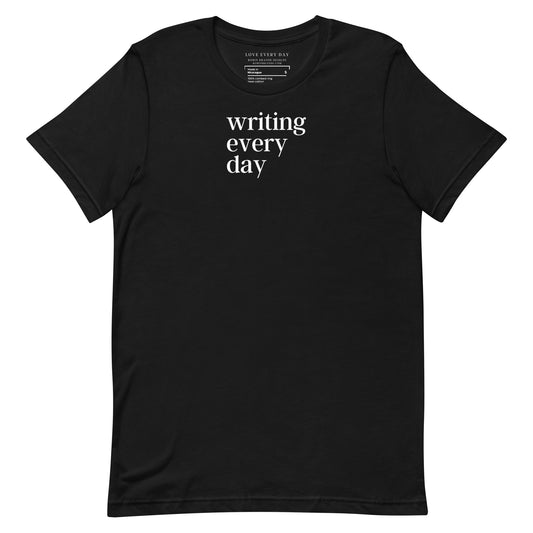 Writing Every Day Short-sleeved T-shirt
