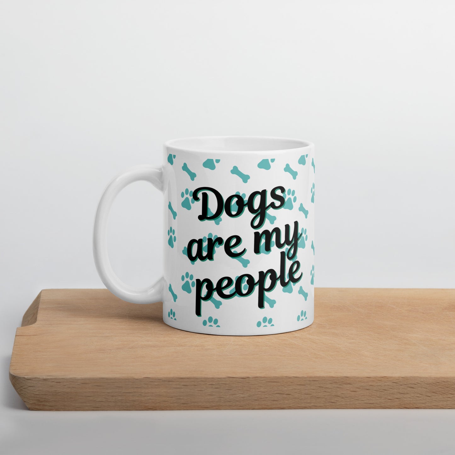 Dogs Are My People - Dog Lovers Mug