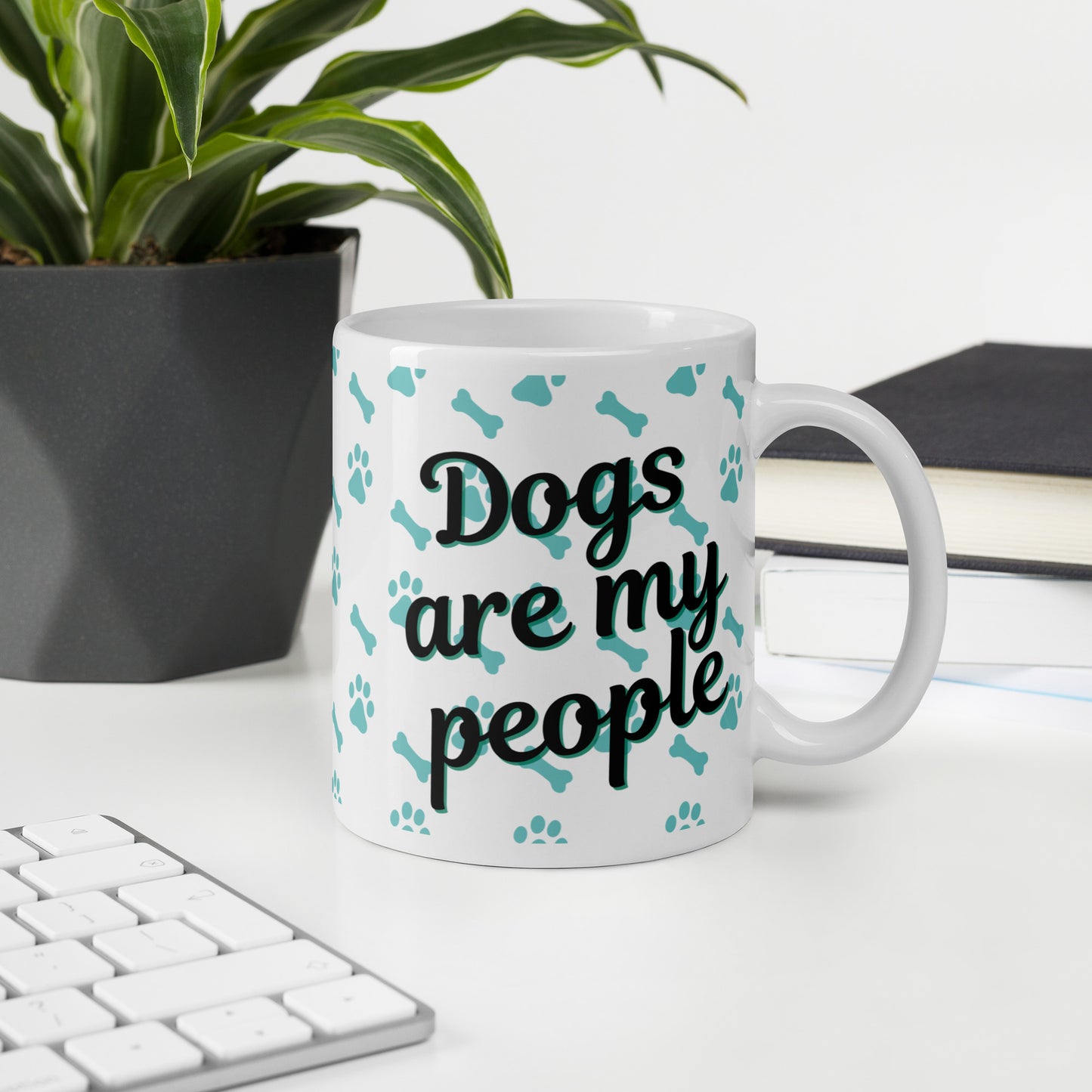 Dogs Are My People - Dog Lovers Mug