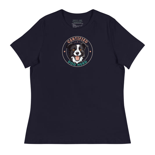 Certified Dog Nerd Women's Relaxed T-Shirt